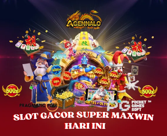 Agennalo Slot Gacor Super Maxwin